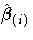 \hat{{\beta}}_{(i)}