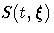 S(t,{\xi})