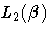 L_{2}({{\beta}})