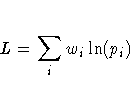 L = \sum_i w_i \ln(p_i)