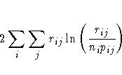 2 \sum_i \sum_j r_{ij} \ln ( \frac{r_{ij}}{n_i p_{ij}}
)