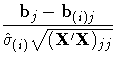 \displaystyle \frac{b_j-b_{(i)j}}{{\hat{\sigma}}_{(i)}\sqrt{(X'X)_{jj}}}