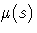 \mu(s)