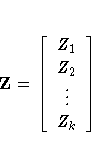Z =
[
Z_1\Z_2\\vdots \Z_k]