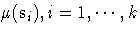 \mu(s_i), i=1, ... ,k