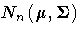N_n({\mu}, {{\Sigma}})