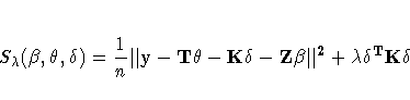 S_\lambda(\beta, \theta,\delta)= \frac{1}n
||{y}-T\theta - K\delta-Z\beta||^2
+\lambda \delta^T K \delta