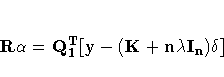 R\alpha = Q_1^T[ y- (K+n\lambda{I}_n)\delta]