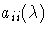 a_{ii}(\lambda)