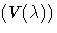 (V(\lambda))