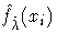 \hat{f}_{\hat{\lambda}}(x_i)