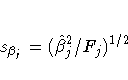 s_{\beta_j} = (\hat{\beta}^2_j / F_j)^{1/2}