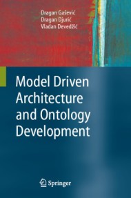 Model Driven Architecture and Ontology Development
