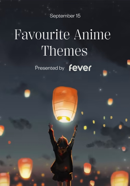poster for Favorite Anime Themes on September 15