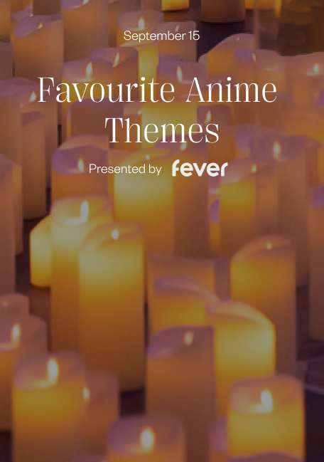 Show: Favourote Anime Themes