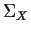 $\Sigma_X$