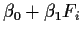 $\beta_0+\beta_1 F_i $