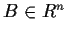 $B \in R^n$