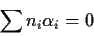 \begin{displaymath}\sum n_i \alpha_i=0
\end{displaymath}