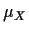 $\mu_X$