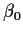 $\beta_0$