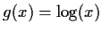 $g(x) = \log(x)$