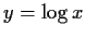 $y=\log x$