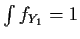 $\int f_{Y_1} =1$
