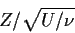 \begin{displaymath}Z/\sqrt{U/\nu}
\end{displaymath}