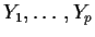 $Y_1,\ldots,Y_p$
