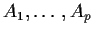 $A_1,\ldots,A_p$