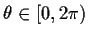 $\theta\in[0,2\pi)$
