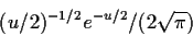 \begin{displaymath}(u/2)^{-1/2} e^{-u/2}/(2\sqrt{\pi})
\end{displaymath}