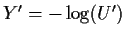 $Y^\prime=-\log(U^\prime)$