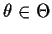 $\theta\in \Theta$