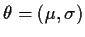 $\theta=(\mu,\sigma)$