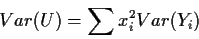 \begin{displaymath}Var(U) = \sum x_i^2 Var(Y_i)
\end{displaymath}