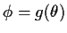$\phi=g(\theta)$