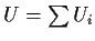 $U=\sum U_i$