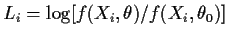 $L_i = \log[f(X_i,\theta)/f(X_i,\theta_0)]$