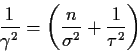 \begin{displaymath}\frac{1}{\gamma^2} = \left(\frac{n}{\sigma^2} + \frac{1}{\tau^2}\right)
\end{displaymath}
