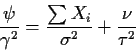 \begin{displaymath}\frac{\psi}{\gamma^2} = \frac{\sum X_i}{\sigma^2} +\frac{\nu}{\tau^2}
\end{displaymath}