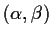 $(\alpha,\beta)$