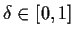 $\delta\in[0,1]$
