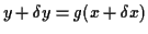 $ y+\delta y = g(x+\delta x)$