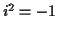 $ i^2=-1$