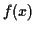 $ f(x)$