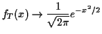 $\displaystyle f_T(x) \to \frac{1}{\sqrt{2\pi}} e^{-x^2/2}
$