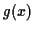 $ g(x)$
