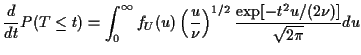 $\displaystyle \frac{d}{dt} P(T \le t) =
\int_0^\infty f_U(u)
\left(\frac{u}{\nu}\right)^{1/2}
\frac{\exp[-t^2u/(2\nu)]}{\sqrt{2\pi}} du
$